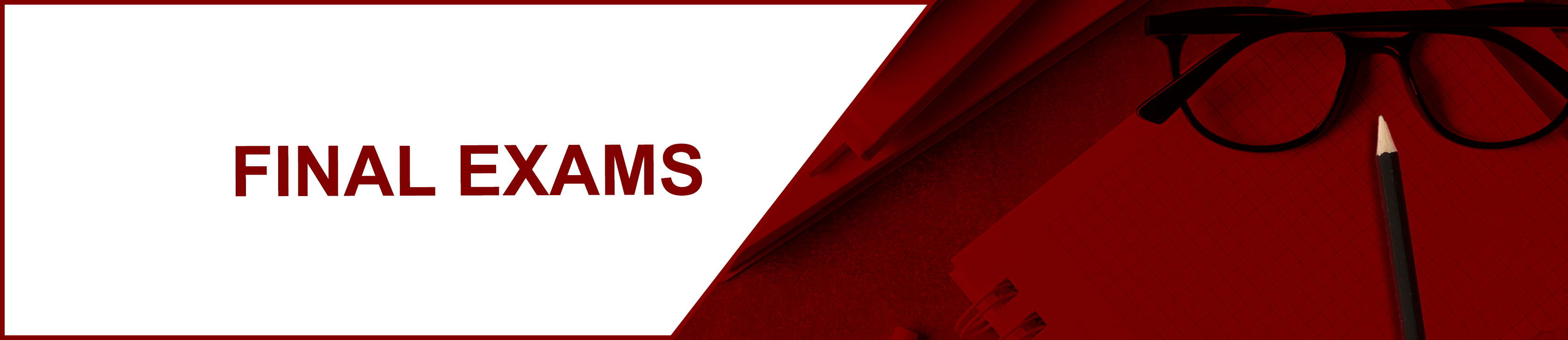 Final Exams Banner